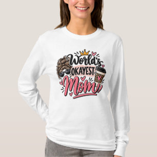 Camiseta Mãe Mais Ou Menos do Mundo Laço Desgrenhado Estamp