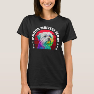 Camiseta Mãe Maldita Maltesa Cachorro Maltês Mama Rainbow P