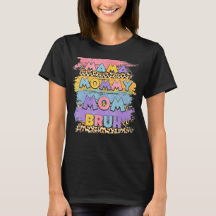 Camiseta Mãe Mamãe Bruh Leopardo Boho Feliz Dia das Mães