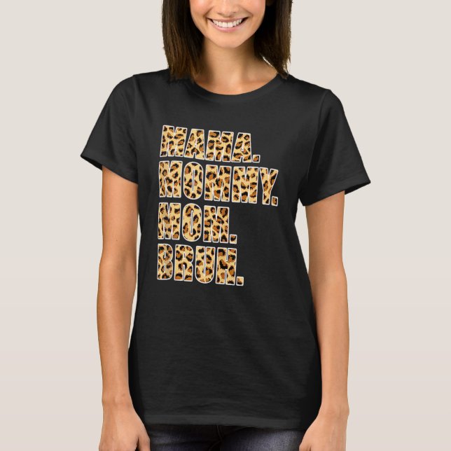 Camiseta Mãe Mamãe Mãe Bruh Mamãe Mãe Leopardo (Frente)