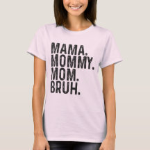 Mãe Mamãe Mãe Bruh Sweatshirt Engraçada Mãe