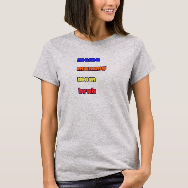 Camiseta mãe mamãe mãe véi (Frente)