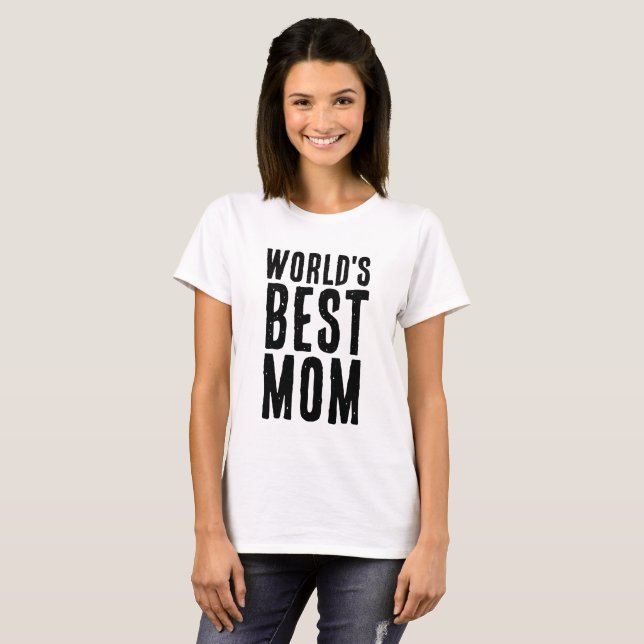 CAMISETA MÃE MELHOR DO MUNDO, DIA DE AS MÃES T-SHIRT (Frente Completa)