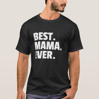 CAMISETA MÃE MELHOR MÃE NUNCA MULHERES NO ANIVERSÁRIO PREST
