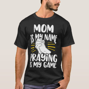 Camiseta Mãe Meu Nome Orando Minha Igreja Cristã de Jogo