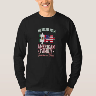 Camiseta Mãe Mexicana Família Americana Graças a Deus