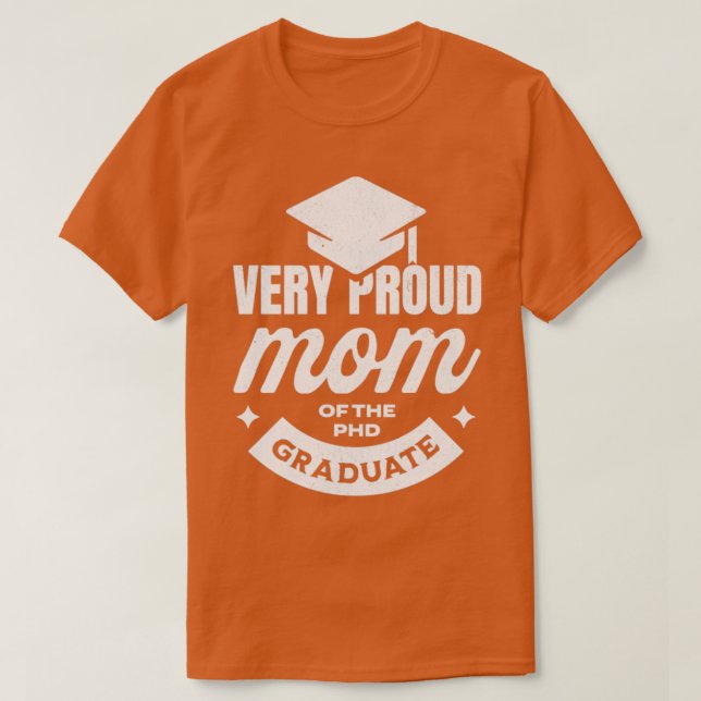 Camiseta Mãe muito orgulhosa do formando do phd (Frente do Design)