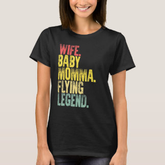 Camiseta Mãe Mulher Esposa Bebê Mãe Lenda Voadora
