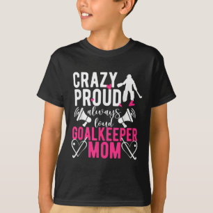 Camiseta Mãe orgulhosa de goleiro de hóquei de campo Goleir