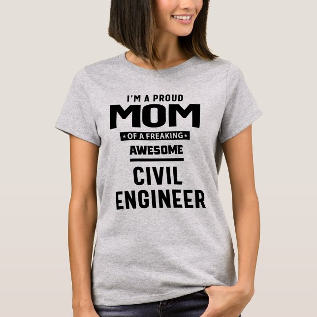 Camiseta Mãe Orgulhosa de um Engenheiro Civil Incrível | Mã (Frente)