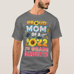 Camiseta Mãe Orgulhosa De Um Formando Classe 2022 5 Sunfl