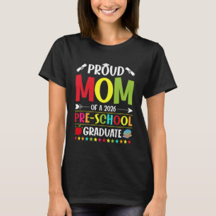 Camiseta Mãe Orgulhosa de um Graduado da Turma de 2026 do P