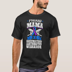 Camiseta Mãe Orgulhosa De Um Guerreiro De Artrite Reumatoid