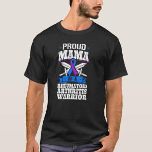 Camiseta Mãe Orgulhosa De Um Guerreiro De Artrite Reumatoid