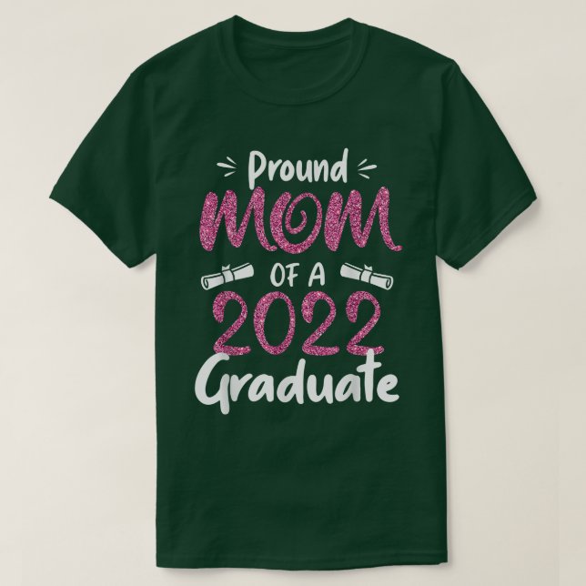 Camiseta Mãe Orgulhosa de uma Classe de Formando de Design  (Frente do Design)