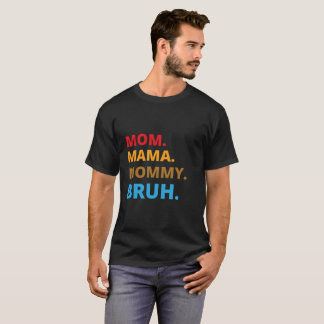 Camiseta Mãe Orgulhosa: Design hoje t-shirt