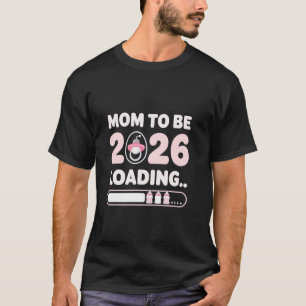 Camiseta Mãe Para Ser 2026 Carregando Alegria Esperada