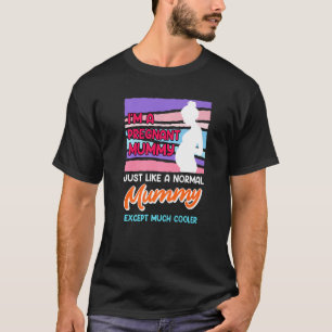 Camiseta Mãe para ser futura mamãe eu estou grávida mãe