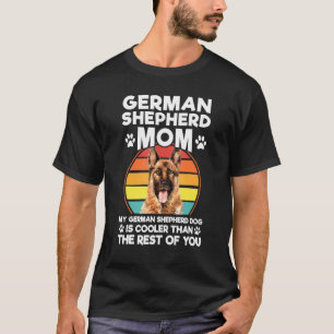 Camiseta Mãe Pastor Alemão Cachorro Pastor Alemão Cachorro 