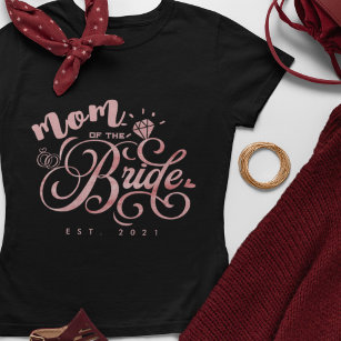 Camiseta Mãe personalizada da noiva para ser um ano persona