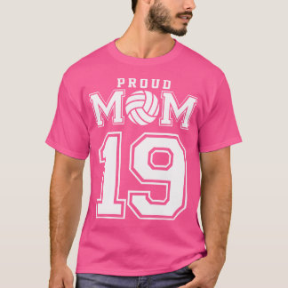 Camiseta Mãe Personalizada de Voleibol Orgulhoso Número 19 
