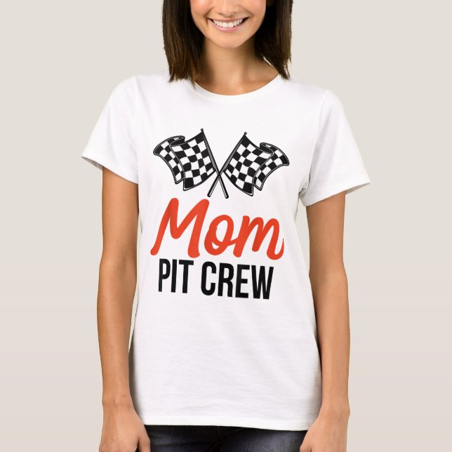 Camiseta Mãe Pit Crew Engraçado, Festa de aniversário De Co (Frente)