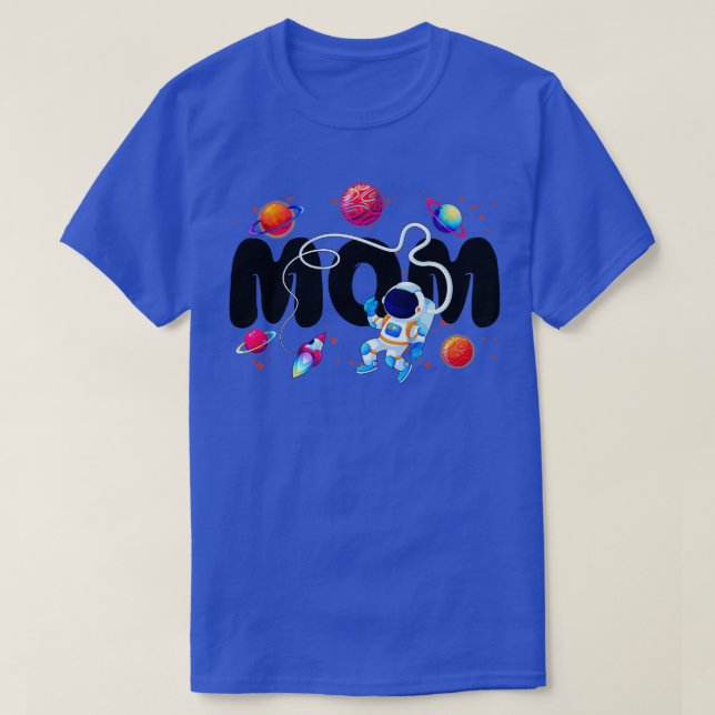 Camiseta Mãe Planetas Exteriores Espaço do Astronauta de Fe (Frente do Design)