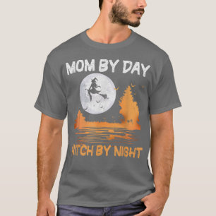 Camiseta Mãe Por Dia Bruxa De Noite De 2532