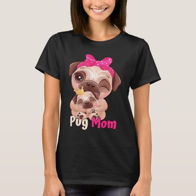 Camiseta Mãe Pug Fofa Cachorro Laço Rosa (Frente)