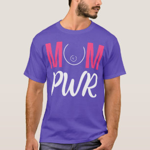 Camiseta Mãe PWR Trabalhadora Mãe Dotada Família