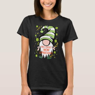 Camiseta Mãe Rua Engraçada Patrick S Day Lucky GnomFamily M