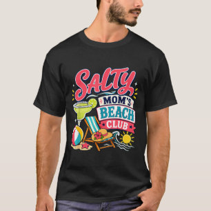 Camiseta Mãe salgada engraçada de verão clube de praia féri