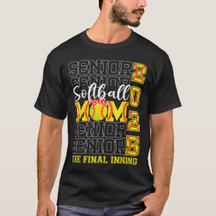 Camiseta Mãe Sênior O Último Inning Softll Mãe Cl De 2025