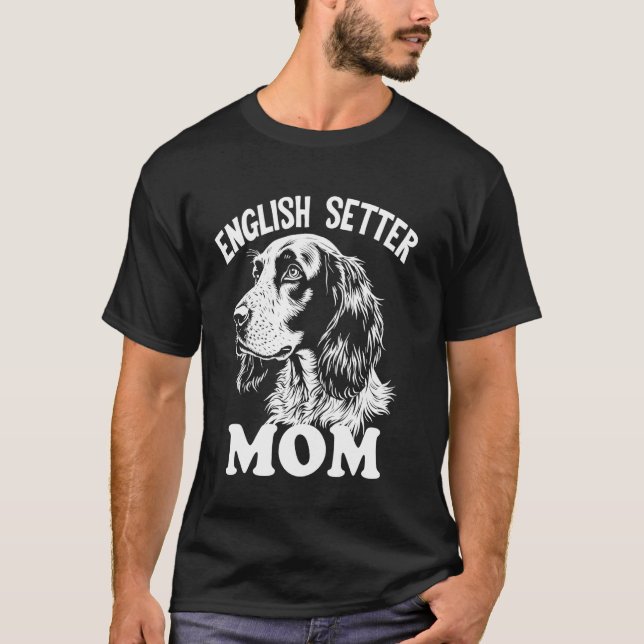 Camiseta Mãe Setter Inglês (Frente)
