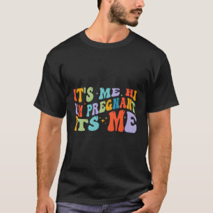 Camiseta Mãe, Sou Eu Oi, Estou Grávida.