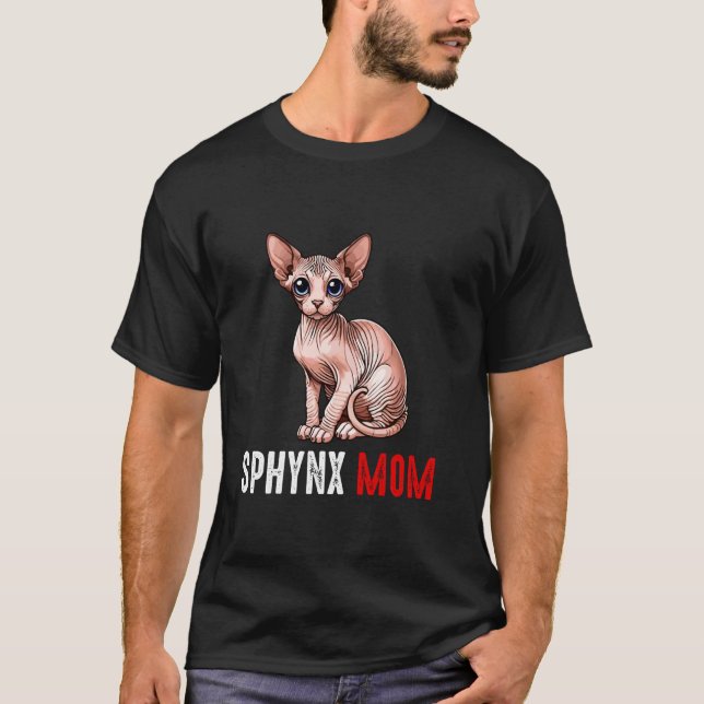 Camiseta Mãe sphynx, gato sphynx engraçado (Frente)
