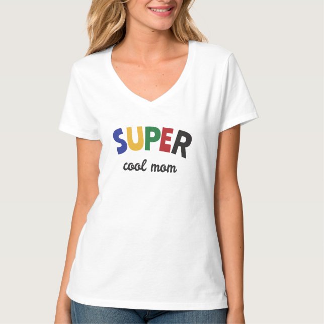Camiseta Mãe super legal (Frente)