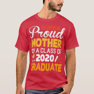 Camiseta Mãe Super Orgulhosa De Uma Classe De Formando 2020