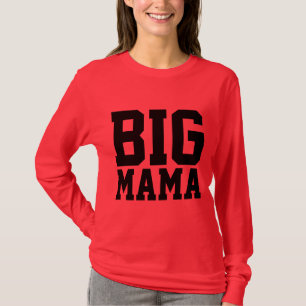 CAMISETA MÃE T-SHIRTS, GRANDE MAMA