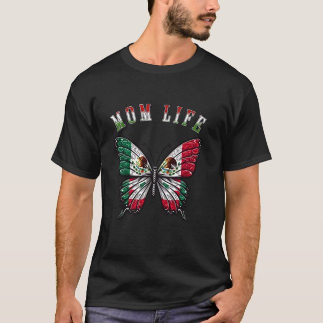 Camiseta Mãe Vida Engraçada Borboleta Mexicana Dia da Mãe C (Frente)