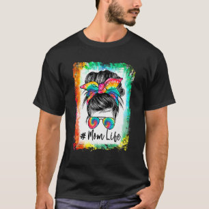 Camiseta Mãe Vida Má Cabelo Roubo Óculos De Sol Tie Dye Mãe