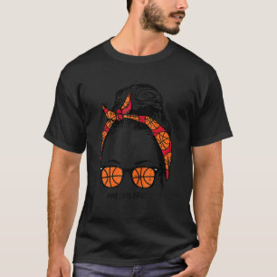 Camiseta Mãe Vida No Basquete Cabelo De Arma Malvado H