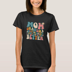 Camiseta Mãe Vovó Excelente Vovó Eu Só Continuo A Pegar Bet