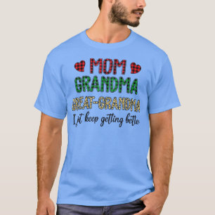 Camiseta Mãe Vovó Excelente Vovó Eu Só Continuo A Pegar Bet