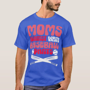 Camiseta Mães Contra Calças Brancas De Baseball