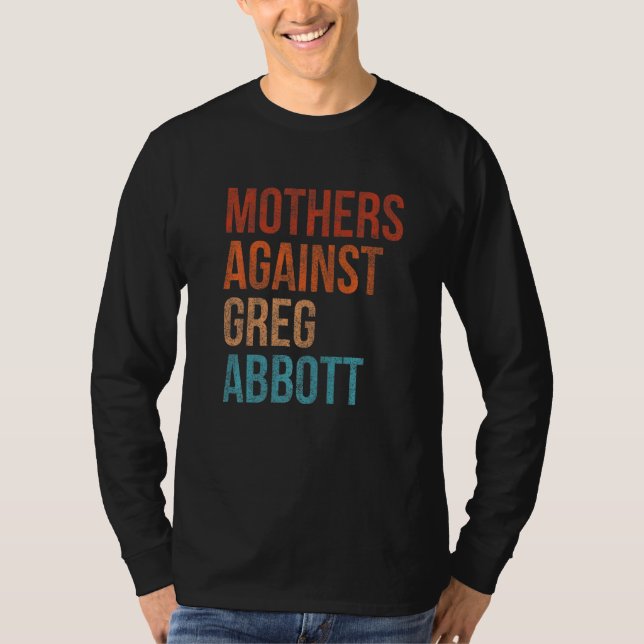 Camiseta Mães contra Greg Abbott Texas Anti Abbott Vint (Frente)