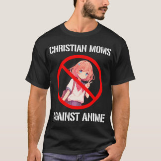 Camiseta Mães Cristãs Contra Animes