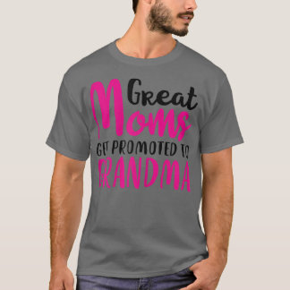 Camiseta Mães de Excelente feminina são promovidas à avó mã
