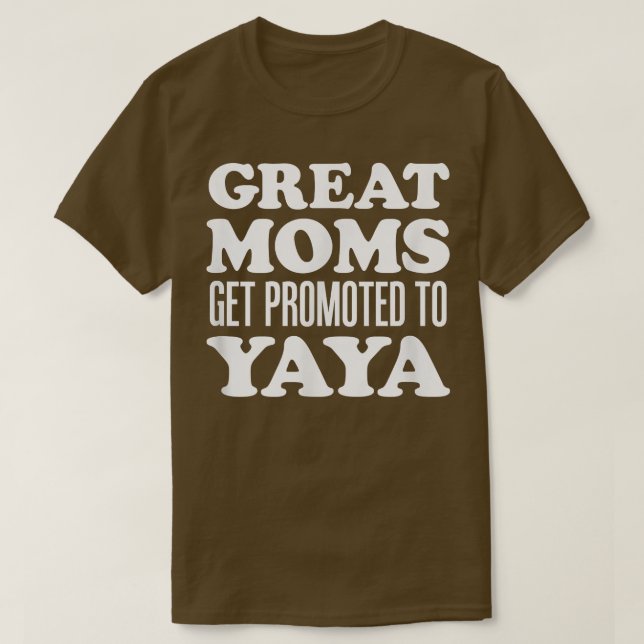 Camiseta Mães excelentes São Promovidas Para YaYa Avó Grega (Frente do Design)