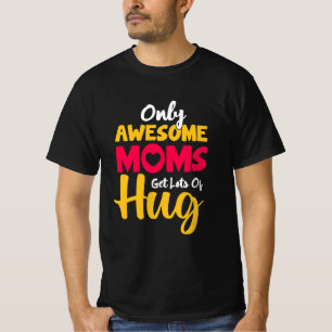 Camiseta Mães Fantásticas Da Madre Arte Têm Muito Abraç